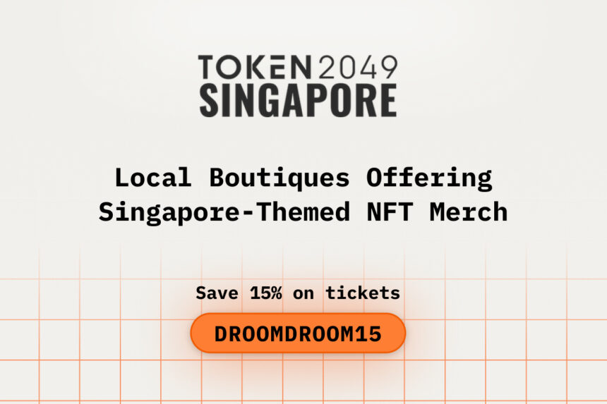 Local Boutiques Offering Singapore-Themed NFT Merch during TOKEN2049 Singapore