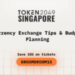 Currency Exchange Tips & Budget Planning While Attending TOKEN2049 Singapore