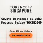 Crypto Bootcamps and Web3 Meetups Before TOKEN2049 Singapore