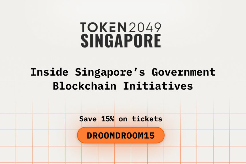 Inside Singapores Government Blockchain Initiatives before attending Token2049