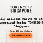 Daily wellness habits to stay energized during TOKEN2049 Singapore