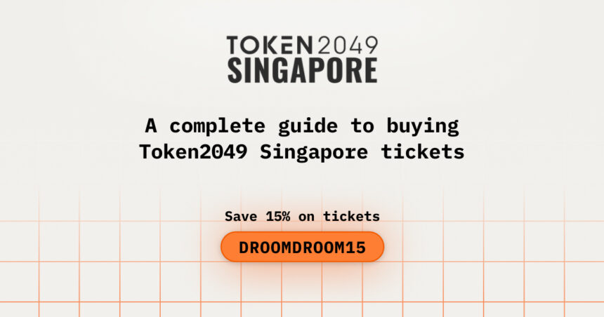 A complete guide to buying Token2049 Singapore tickets