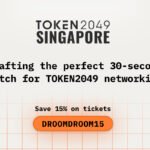 Crafting the perfect 30-second pitch for TOKEN2049 networking