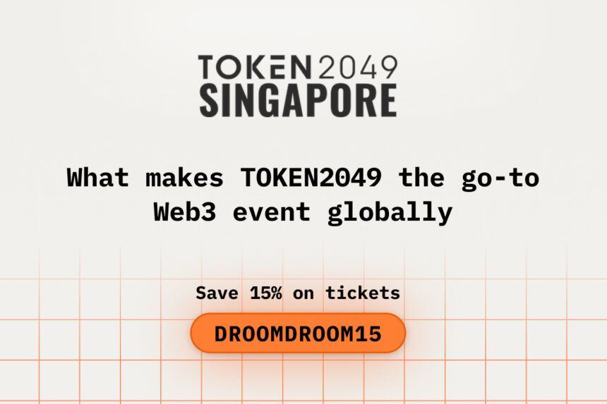 What makes TOKEN2049 the go-to Web3 event globally